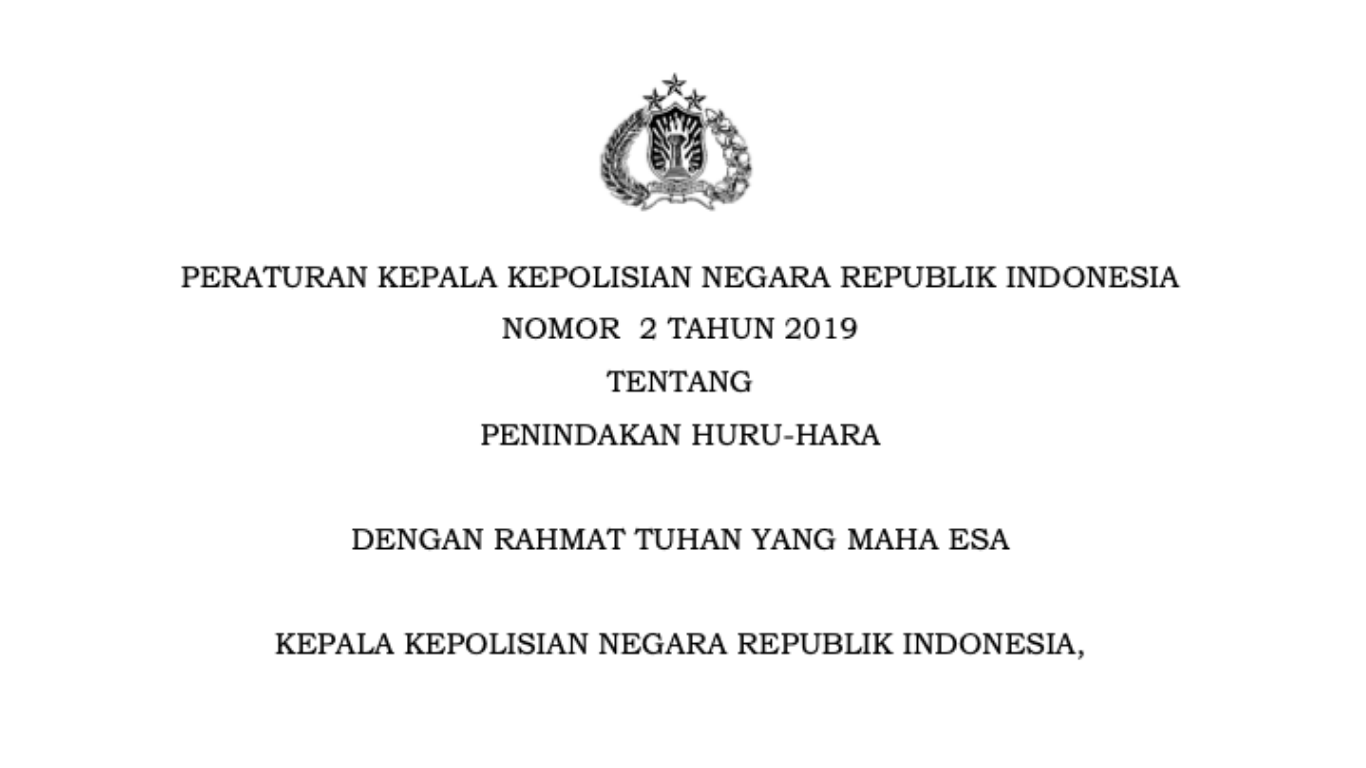 Peraturan Kapolri No. 2 Tahun 2019 tentang Penanganan Huru-Hara
